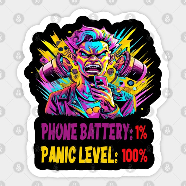 Phone Battery: 1% — Panic Level: 100% Sticker by ArtfulDesign